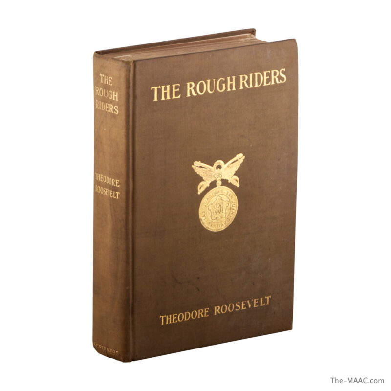 First Edition of "The Rough Riders" by Theodore Roosevelt