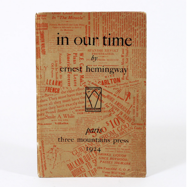 in our time, Ernest Hemingway. First edition, number 80 in only 170 copies. Printed on hand-made Rives paper with woodcut portrait frontispiece after Henry Strater. Paris: Three Mountain Press, 1924.